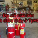 Địa chỉ mua bình chữa cháy ở đâu TpHCM là tốt rẻ?-Liên hệ 0913.801.891