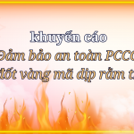 7 khuyến cáo từ Phòng Cảnh sát PCCC&CNCH – Công an TP HCM về an toàn PCCC trong khi đốt vàng mã dịp rằm tháng 7