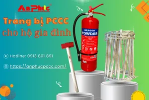 Trang bị thiết bị PCCC hộ gia đình